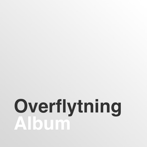 Overflytning - EP eller album
